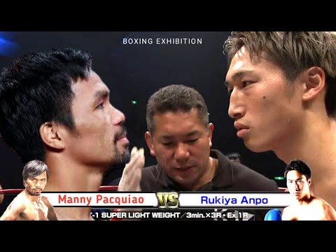MANNY PACQUIAO vs. RUKIYA ANPO EXHIBITION FIGHT