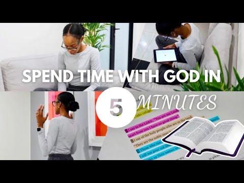 How To Spend Time With God When Busy | 5 Life Changing Minutes!