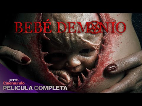Bebé Demonio | Película de Terror Completa en Español | Pelicula Gratis