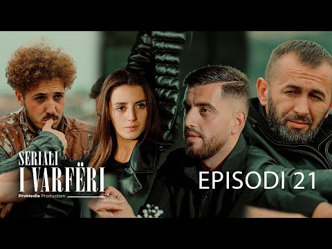 SERIALI I VARFËRI - Episodi 21 (Çfarë do të ndodh në fund me Yllin Dhe Elenën?)