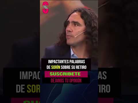 ⚽Impactantes palabras de Sorín sobre su retiro.