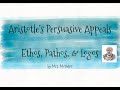 Exploring Aristotle's Ethos, Pathos, and Logos