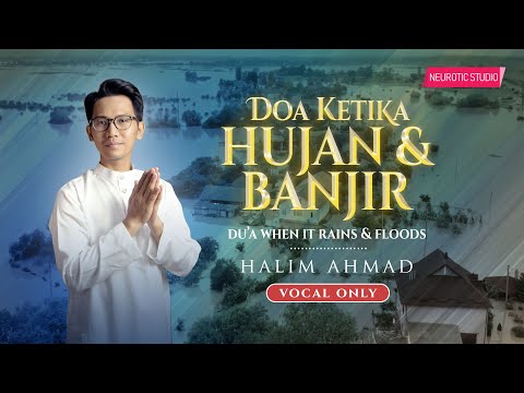 DOA KETIKA HUJAN LEBAT & BANJIR