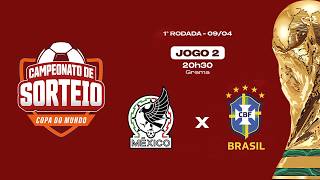 MÉXICO 4 x 1 BRASIL - CAMPEONATO DE SORTEIO DO BANDEIRANTE 2026 - 1ª RODADA