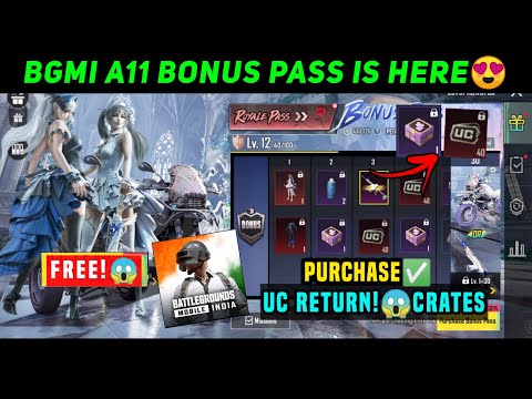 A11 BONUS PASS IN BGMI / A11 BONUS PASS UC RETURN MILEGA/ BGMI A11 BONUS PASS PURCHASE PRICE REWARDS