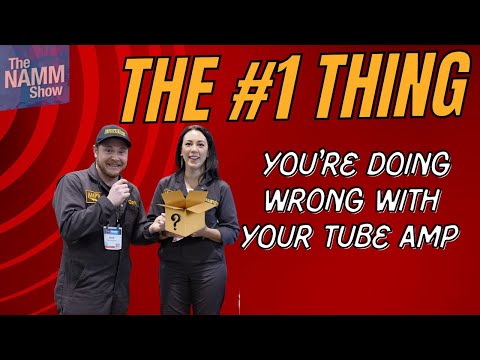 The #1 Thing You're Doing Wrong With Your Tube Amp!?