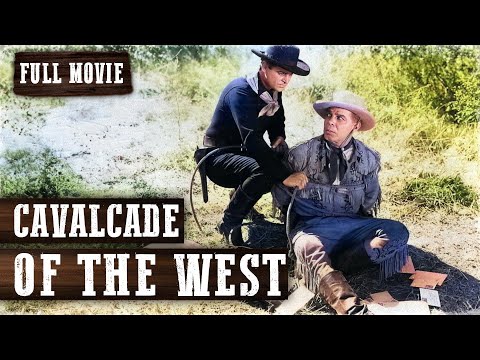 CAVALCADE OF THE WEST | Hoot Gibson | Full Western Movie | English | Free Wild West Movie