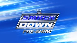 WWE SmackDown preshow 19 de julio de 2016
