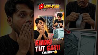 yah Kya Ho Gaya #minivlog #vlog #trendingshorts #minivlogshorts #shortvideo #minivlogshorts