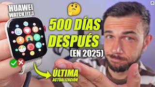 VEREDICTO FINAL!🤔HUAWEI WATCH FIT 3: Mi REVIEW 500 días DESPUÉS