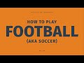 Football Rules and Regulations