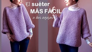 El suéter MÁS FÁCIL y EN UNA PIEZA a dos agujas para mujer. ¡Paso a paso, todo de derecho!!