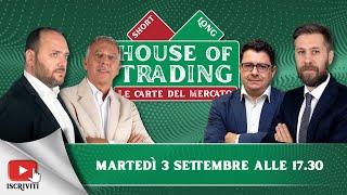 House of Trading: il team Prisco-Duranti contro Cartisano-Designori