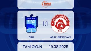 Zirə 1:1 Araz-Naxçıvan | Misli Premyer Liqası, 1-ci tur | TAM OYUN