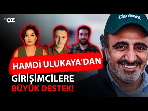 HAMDİ ULUKAYA’DAN GİRİŞİMCİLERE BÜYÜK DESTEK !