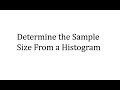 Understanding Histograms and Sample Size