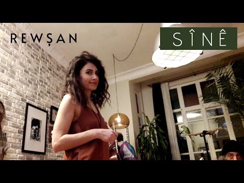 Rewşan | Sînê