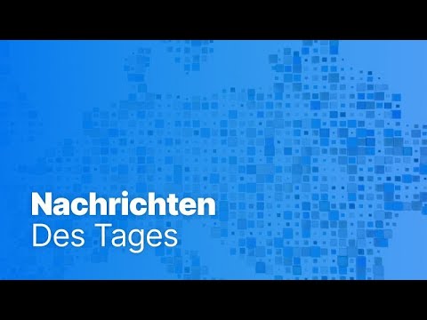 Nachrichten des Tages | 18. Juni - Abendausgabe