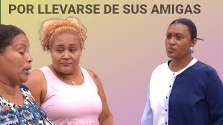 Todo esto le paso por ella llevarse de sus amigas
