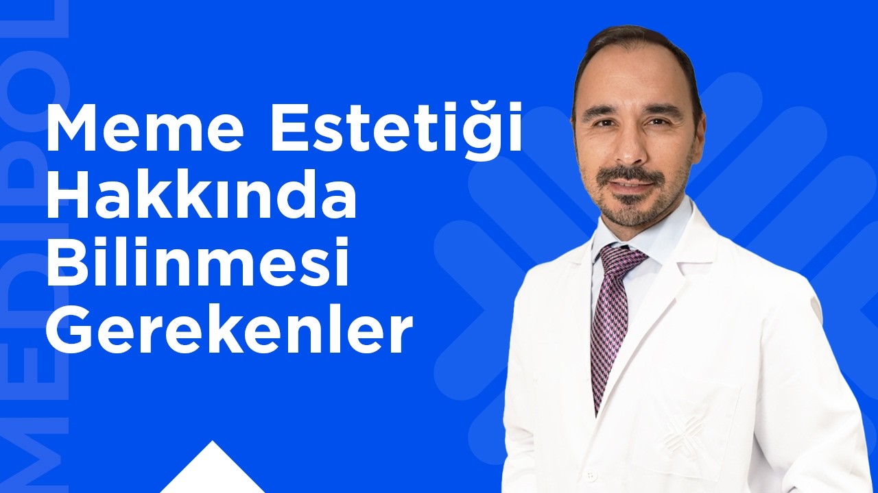 Meme Estetiği Hakkında Merak Edilenler: Silikon, Emzirme ve Ameliyat Süreci | Doç. Dr. Burak Özkan