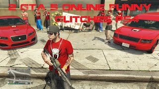 GTA 5 Online 2 Funny Glitches PS4