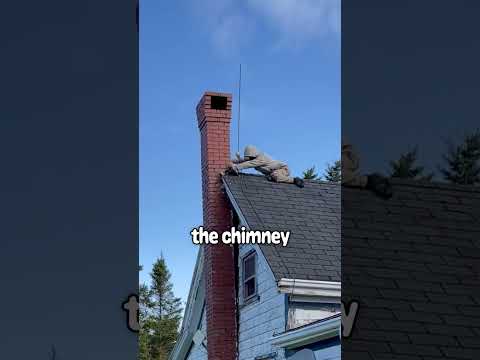 He broke the chimney