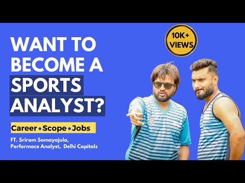 How to become a Sports Analyst? | Jobs, Career, Scope...