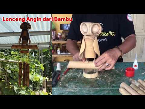 Proses Pembuatan Lonceng Angin dengan Bambu ~ Kerajinan dari Bambu