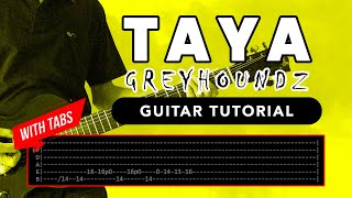 Taya - Greyhoundz Guitar Tutorial (WITH TABS)