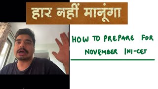 INICET Nov 2025 - Step by Step method for improvement. 