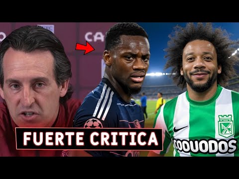 MARCA GOLAZO pero EMERY LANZA FUERTE CRITICA🔥 - ¿MARCELO x ATL NACIONAL?✅ - RECHAZAN a JAMES❌