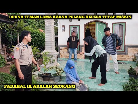 DIHINA TEMAN LAMA KARNA PULANG KEDESA TETAP MISKIN,TAK DISANGKA TERNYATA IA ADALAH SEORANG....