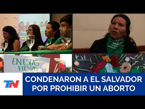 FALLO HISTÓRICO I La Corte IDH condenó a El Salvador por negarle el acceso al aborto a una paciente