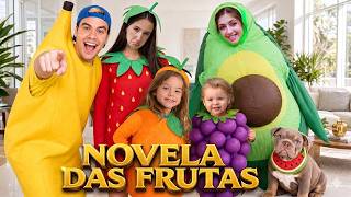 IMITAMOS A NOVELA DAS FRUTAS NA VIDA REAL