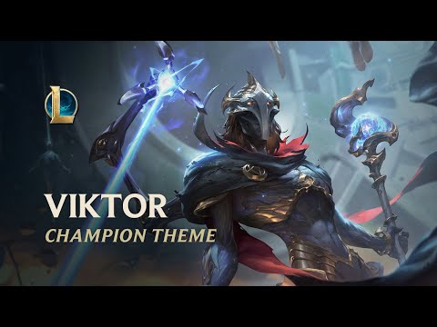 Viktor, the Herald of the Arcane | Official Champion Theme - League of Legends