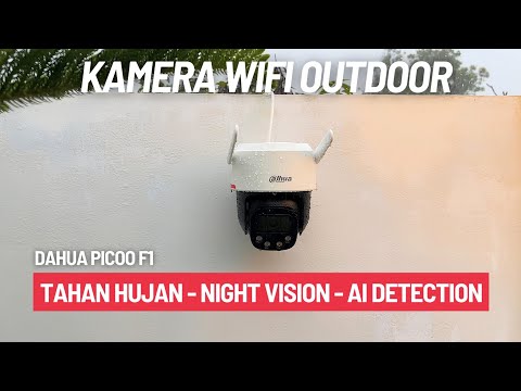 Review DAHUA Picoo F1 - CCTV Outdoor Canggih Pengawas 24/7