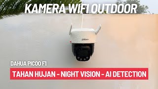 Review DAHUA Picoo F1 - CCTV Outdoor Canggih Pengawas 24/7