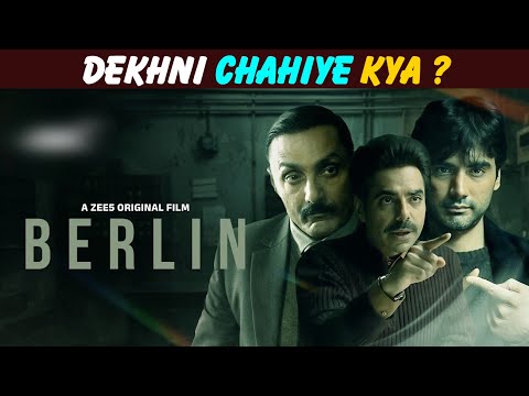 Berlin movie review in hindi, Berlin review By Kamal Arora