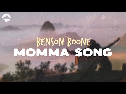 Benson Boone - Momma Song | Lyrics
