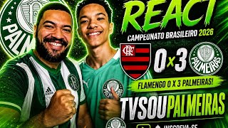 React Flamengo 0 X 1 Palmeiras - Campeonato Brasileiro 2026 #palmeiras #Flamengo #avantipalestra 