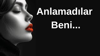 Anlamadılar Beni (ŞİİR) Duygusal Fon Yaman Karaca