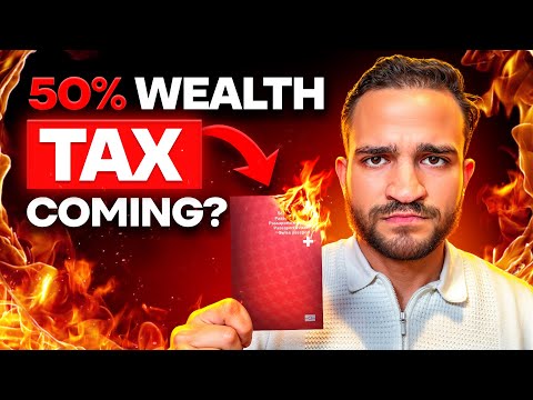 50% Wealth Tax in Switzerland? Wild New Proposal