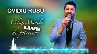 Ovidiu Rusu 🎤 Colaj Manele Live de Petrecere 🔥 Hituri Explozive pentru Distracție Maximă 💃