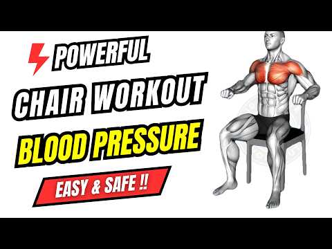 🪑10 Best Seated (Chair) Exercises for Hypertension