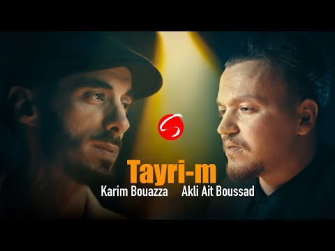 'Tayri-m' Karim Bouazza & Akli Ait Boussad Clip Officiel