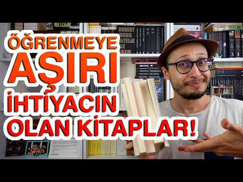 Öğrenmeye Aşırı İhtiyacın Olan Kitaplar!