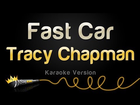 Tracy Chapman – Fast Car (Karaoke Version)