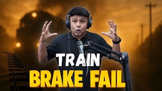 Train Ka Brake Fail Ho Gaya | RJ Naved