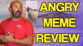 Hulks Dead, Ozzys Dead, and Sig Stinks - Angry Meme Review