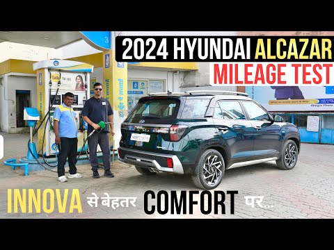 2024 Hyundai Alcazar Mileage Test & Review -  सब कुछ अच्छा पर...